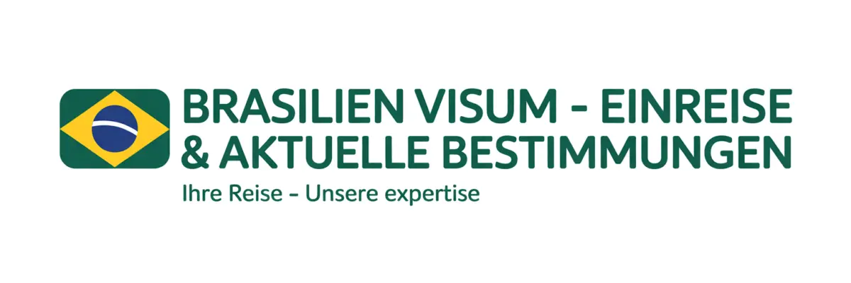 Brasilien Visum – Einreise & Aktuelle Bestimmungen Logo